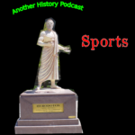 another history podcast - sports